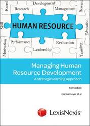 Managing Human Resource Development: A strategic Learning Approach