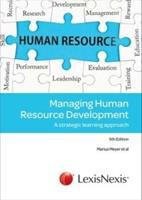 Managing human resource development: A strategic Learning Approach (E-Book)