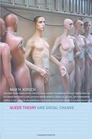 Queer Theory and Social Change