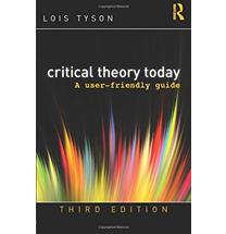 Critical Theory Today - A User-Friendly Guide