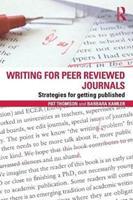 Writing for Peer Reviewed Journals : Strategies for getting published
