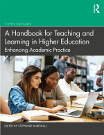 A Handbook for Teaching and Learning in Higher Education (E-Book)