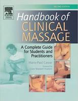 Handbook of Clinical Massage a Complete Guide for Students and Practitioners