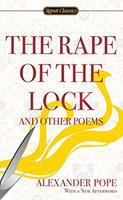 The Rape and the Lock and Other Poems