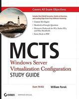 MCTS - Windows Server Virtualization Study Guide - Exam 70-652