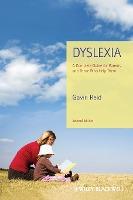 Dyslexia : A Complete Guide for Parents and Those Who Help Them