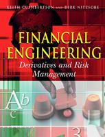Financial Engineering: Derivatives and Risk Management