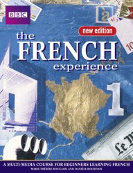 The French Experience 1 Course book: a Multimedia Course For Beginners Learning French 