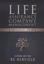 Life assurance company management : A universal primer