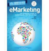 eMarketing: The Essential Guide to Digital Marketing