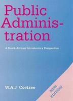 Public Administration: a South African Introductory Perspective