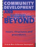 Community Development and Beyond, Issues, Structures and Procedures