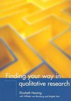 Finding Your Way in Qualitative Research