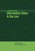 Information, Ethics and the Law