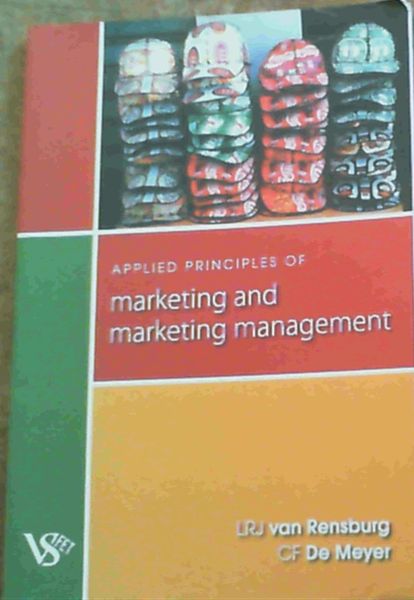 Applied Principles of Marketing and Marketing Management