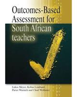 Outcomes-Based Assessment for South African Teachers