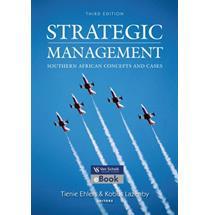 Strategic Management: Southern African Concepts and Cases