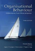 Organisational Behaviour: A Contemporary South African Perspective