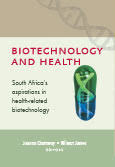 Biotechnology and Health - South Africa's Aspirations in Health-Related Biotechnology (E-Book)