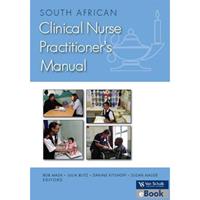 South African Clinical Nurse Practitioner's Manual (E-Book)