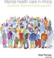 Mental health care in Africa : A practical, evidence-based approach