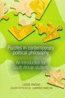 Puzzles in Contemporary Political Philosophy: an Introduction for South African Students