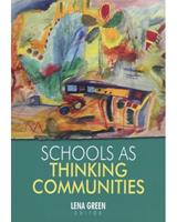 Schools as Thinking Communities