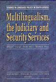 Multilingualism, the Judiciary and Security Services - Belgium, Europe, South Africa, Southern Africa (E-Book)