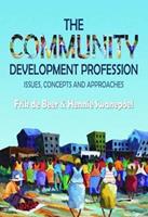 The Community Development Profession: Issues, Concepts and Approaches (E-Book)