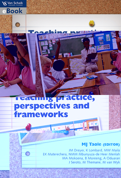 Teaching Practice, Perspectives and Frameworks (E-Book)