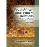 South African Employment Relations Theory and Practice