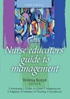 Nurse Educators' Guide to Management