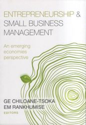 Entrepreneurship and Small Business Management : An Emerging Economies Perspective
