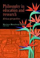 Philosophy in education and research : African perspectives