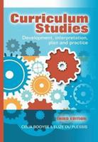 Curriculum Studies: Development, Interpretation, Plan and Practice