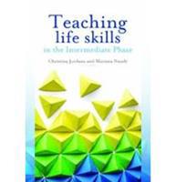 Teaching Life Skills in the Intermediate Phase