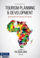 Introduction to Tourism Planning and Development: Igniting Africa's Tourism Economy (E-Book)