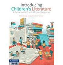 Introducing Children's Literature: a Guide to the South African Classroom