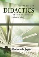 Didactics: the Art and Science of Teaching