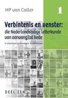 Verbintenis en Venster: die Nederlands-Talige Letterkunde van Aanvang tot  Hede