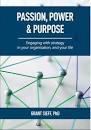 Passion, Power and Purpose - Engaging With Strategy in Your Organisation and Your Life (E-Book)