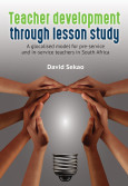 Teacher Development through Lesson Study a Glocalised Model for Teachers in South Africa (E-Book)