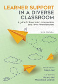Learner Support in a Diverse Classroom: a Guide for Foundation, Intermediate and Senior Phase Teachers (E-Book)