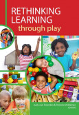 Rethinking Learning Through Play (E-Book)