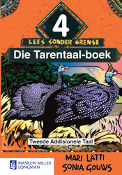 Lees Sonder Grense (Afrikaans tweede addisionele taal): Graad 4: Leesboek: Die tarentaal-boek