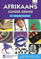 Afrikaans Sonder Grense Eerste Addisionele Taal: Graad 8 Leerderboek