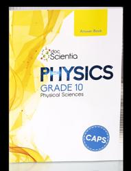 Grade 10 Physics Answer Book (Black and White)