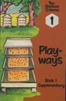 Beehive Book 1: Play-Ways