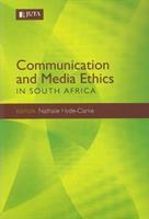 Communication and Media Ethics in South Africa