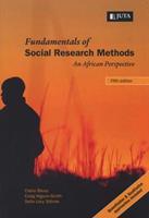 Fundamentals Of Social Research Methods - an African Perspective
